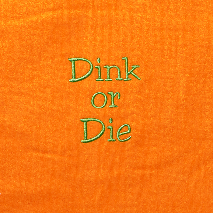 Pickleball Towel - Dink or Die