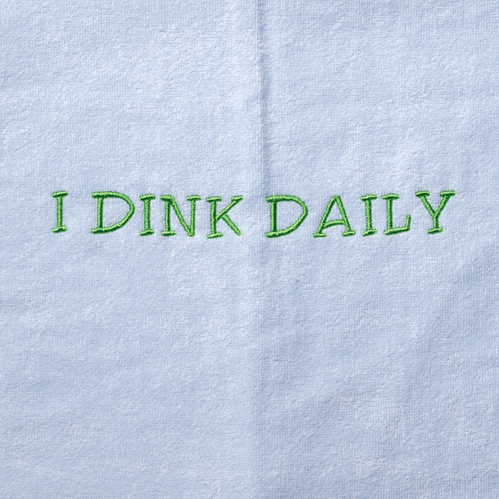 Pickleball Towel - I Dink Daily