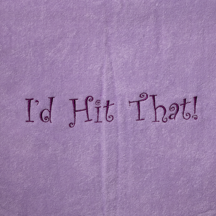 Tennis Towel - I'd Hit That