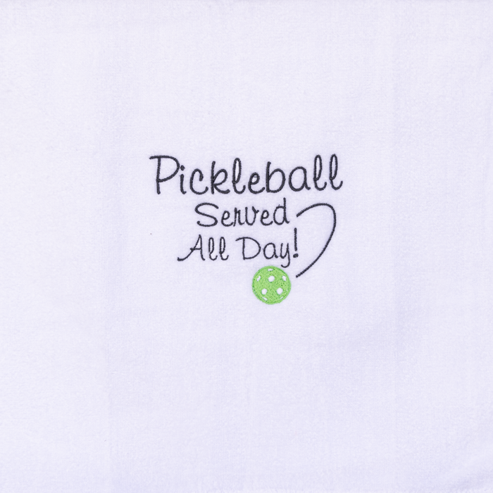 Pickleball Towel - Pickleball Served All Day!