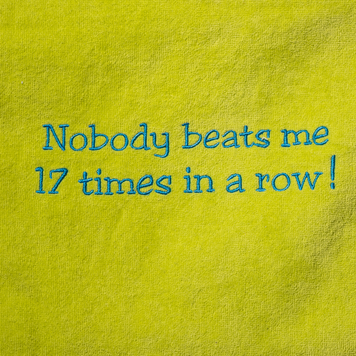 Tennis Towel - Nobody Beats Me 17 Times in a Row!