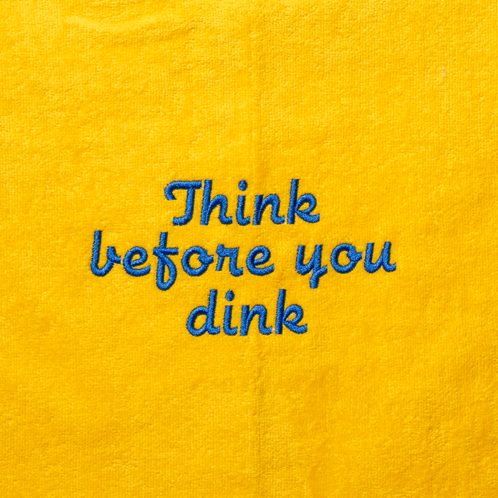 Pickleball Towel - Think before you dink.