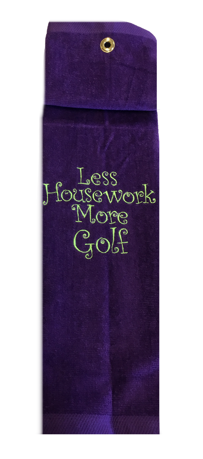 Golf Towel - Less Housework More Golf