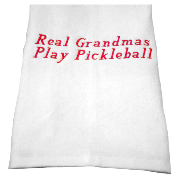 Pickleball Towel - Real Grandmas Play Pickleball